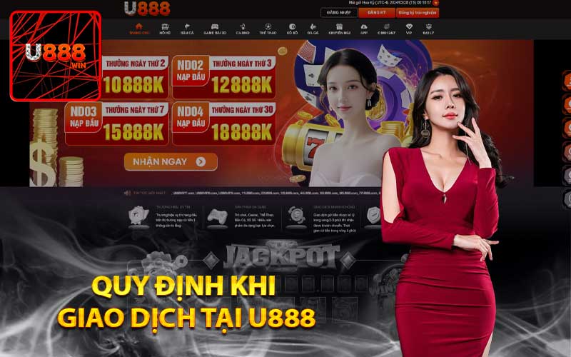 Quy định khi giao dịch tại U888